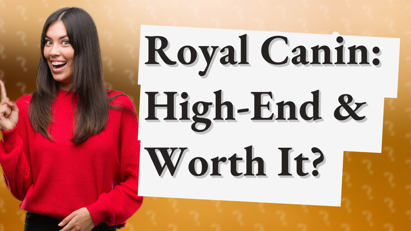 Royal Canin: High-End & Worth It?