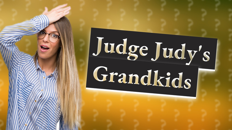 Judge Judy's Grandkids