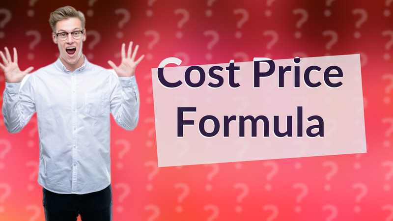 Cost Price Formula