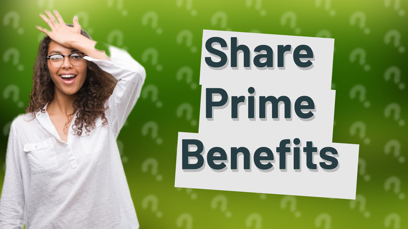 Share Prime Benefits