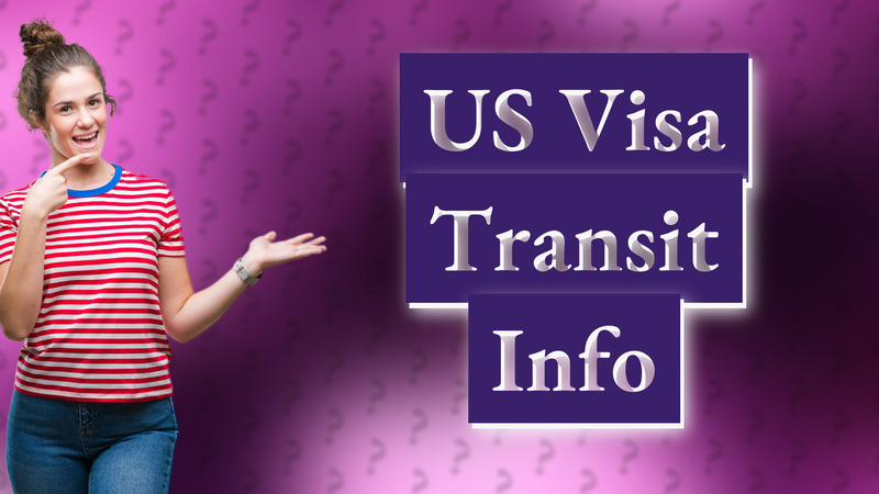 US Visa Transit Info