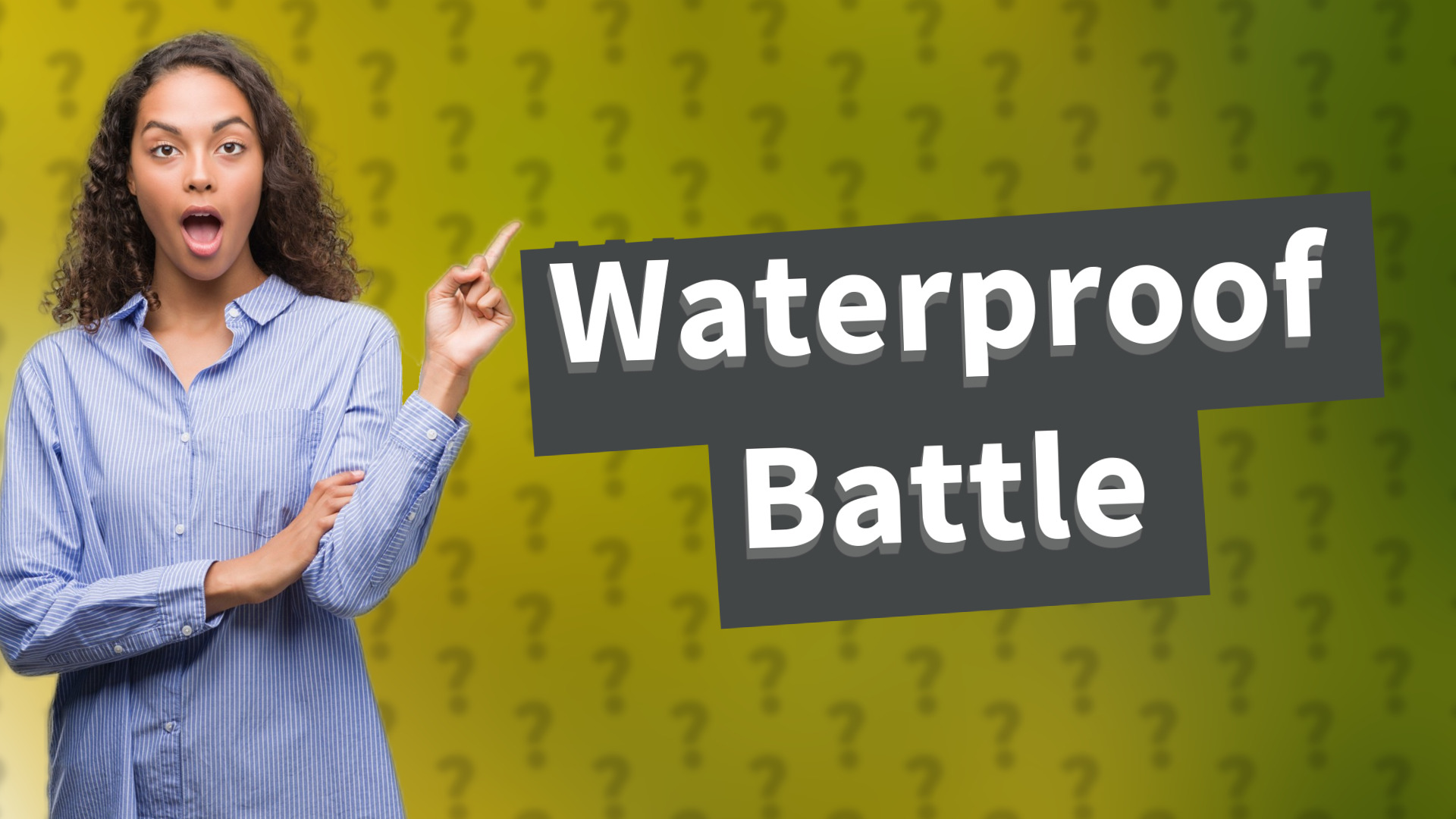 Waterproof Battle