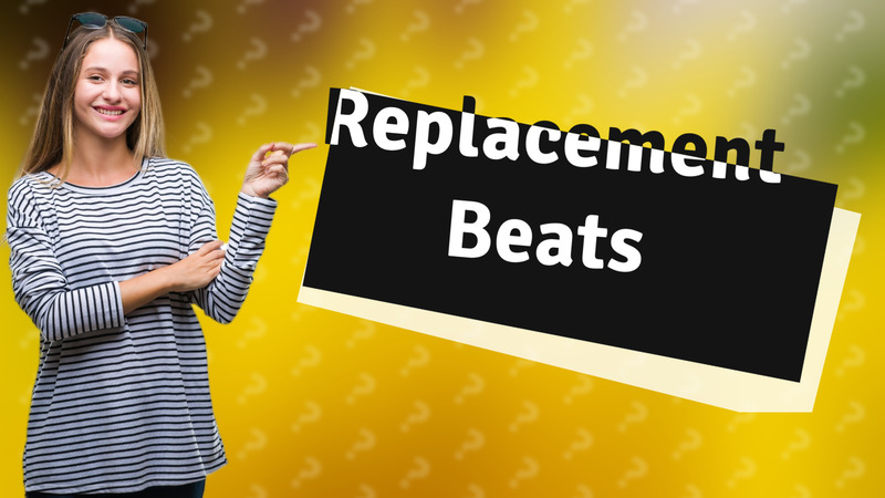 Replacement Beats