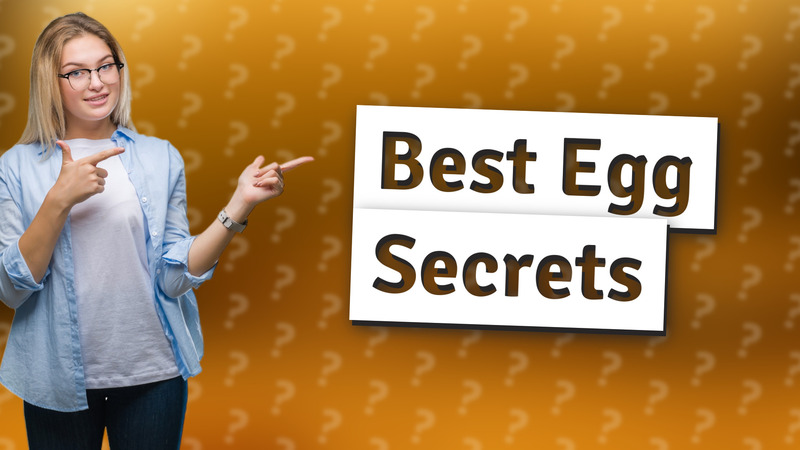 Best Egg Secrets