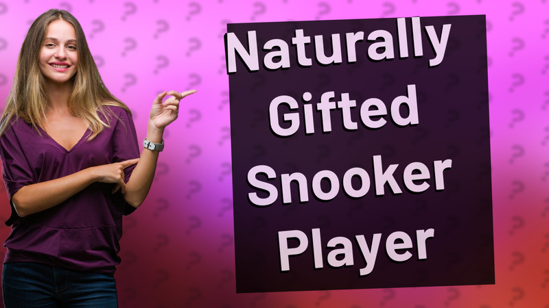 Naturally Gifted Snooker Player