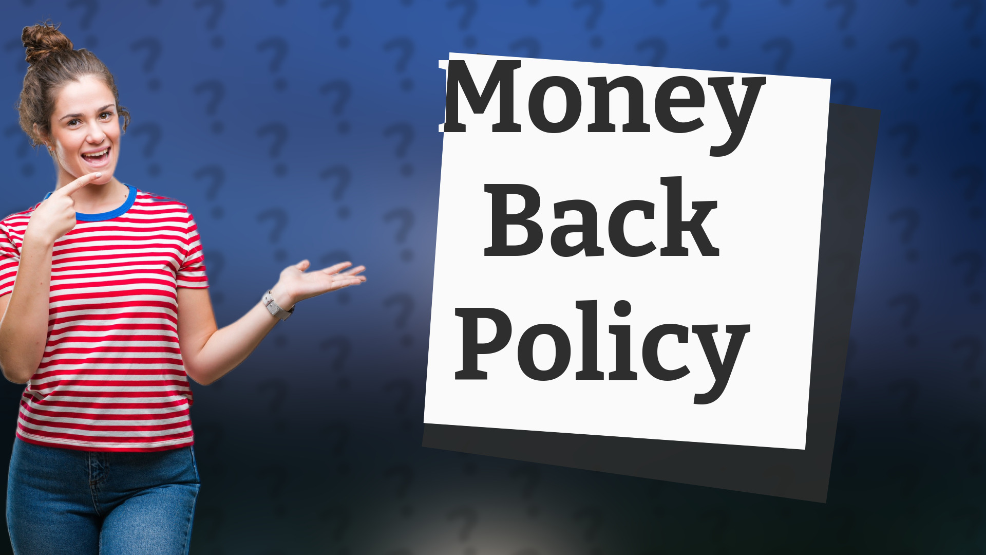 Money Back Policy