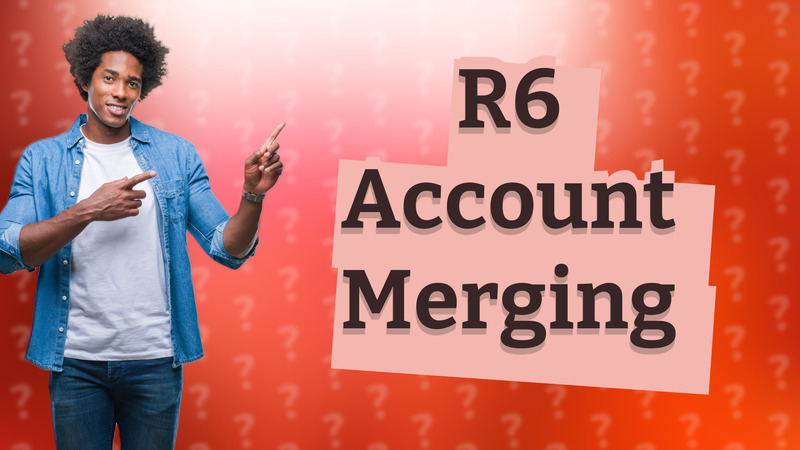 R6 Account Merging