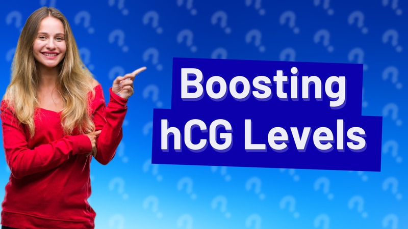 Boosting hCG Levels