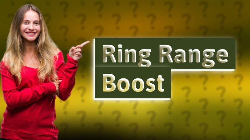 Ring Range Boost
