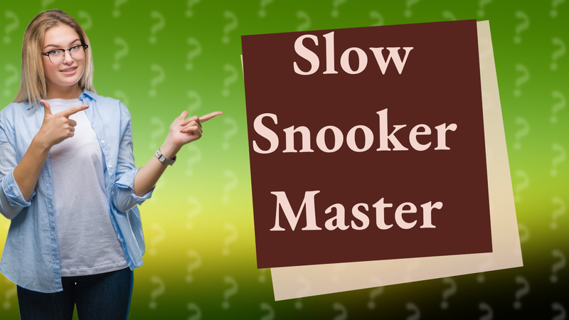 Slow Snooker Master