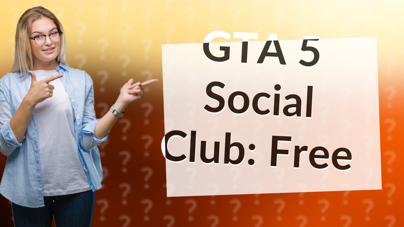 GTA 5 Social Club: Free