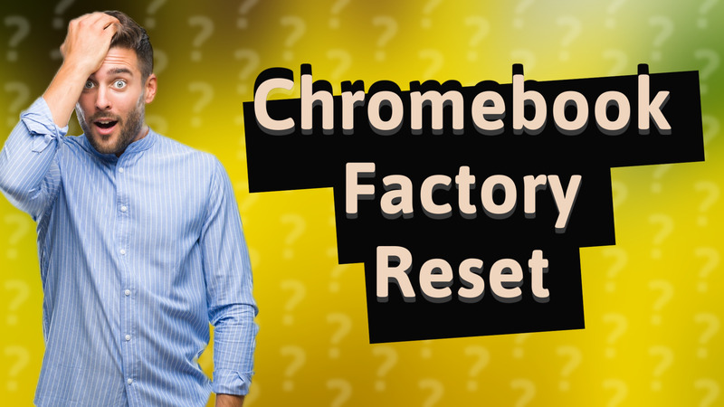 Chromebook Factory Reset