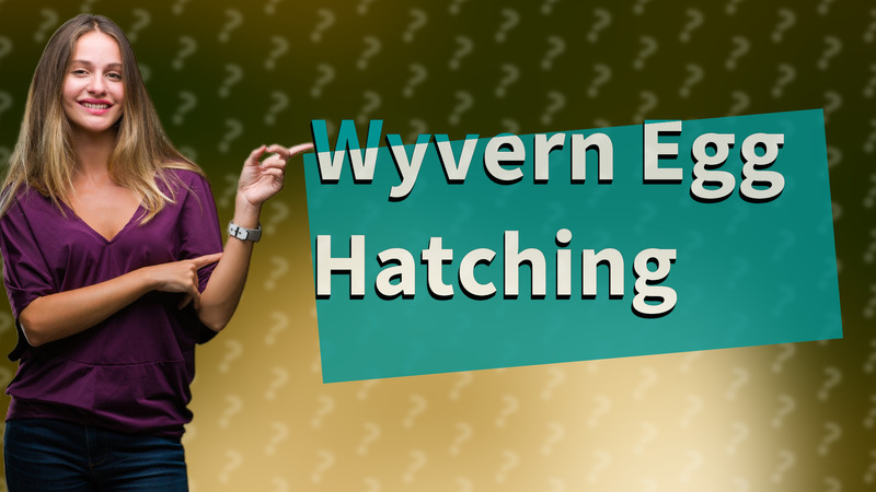 Wyvern Egg Hatching