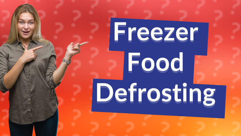 Freezer Food Defrosting