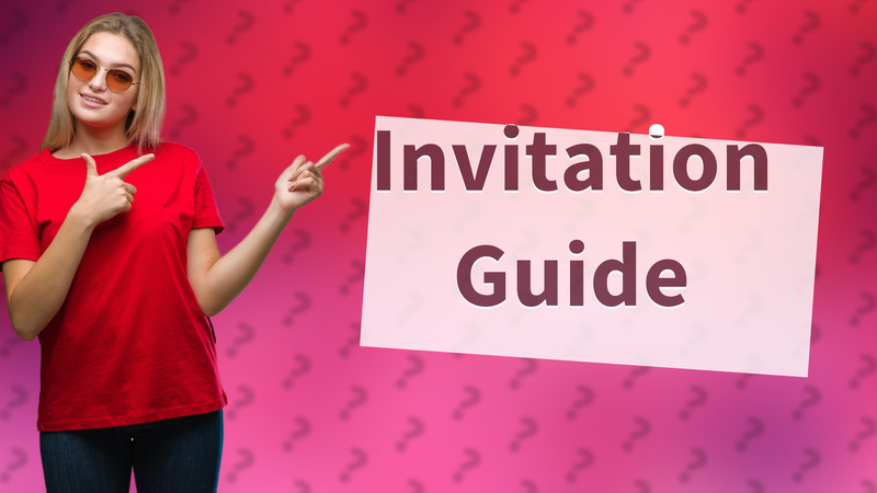Invitation Guide
