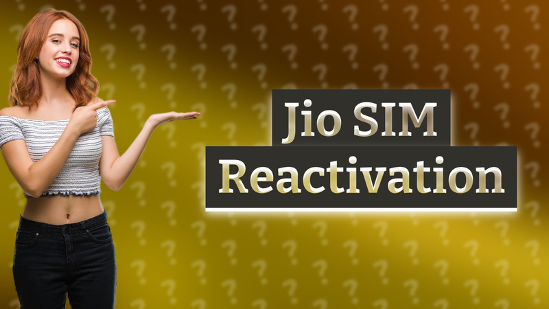 Jio SIM Reactivation