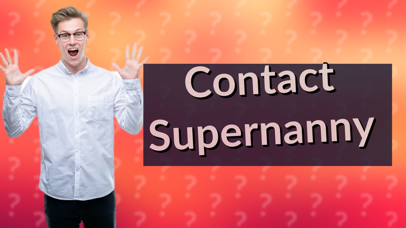 Contact Supernanny
