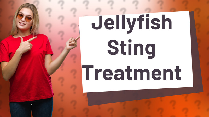 Jellyfish Sting Treatment