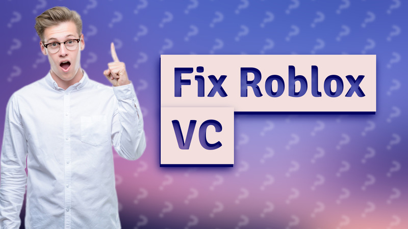 Fix Roblox VC