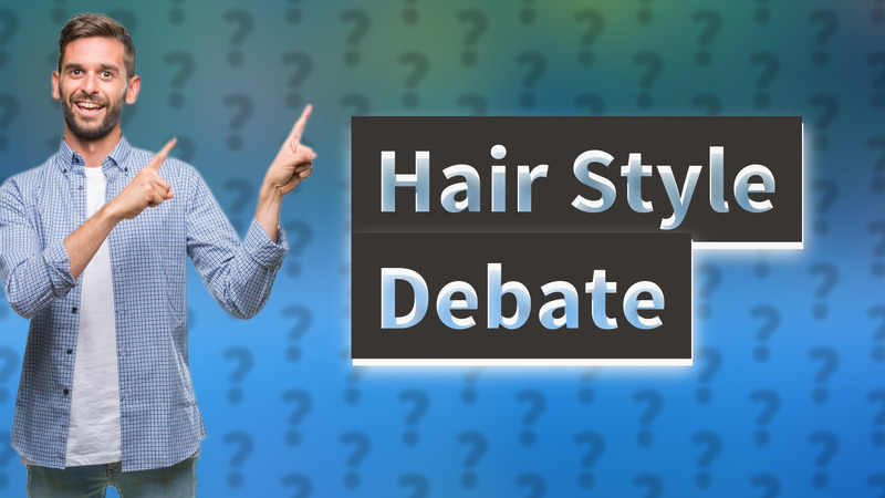 Hair Style Debate