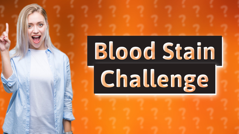 Blood Stain Challenge