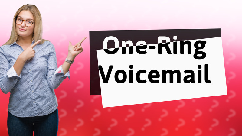 One-Ring Voicemail