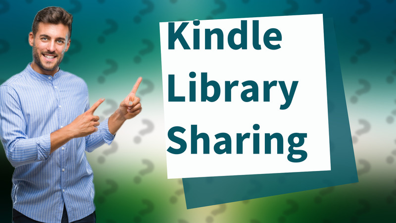 Kindle Library Sharing
