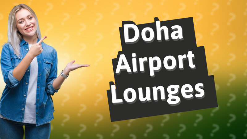 Doha Airport Lounges
