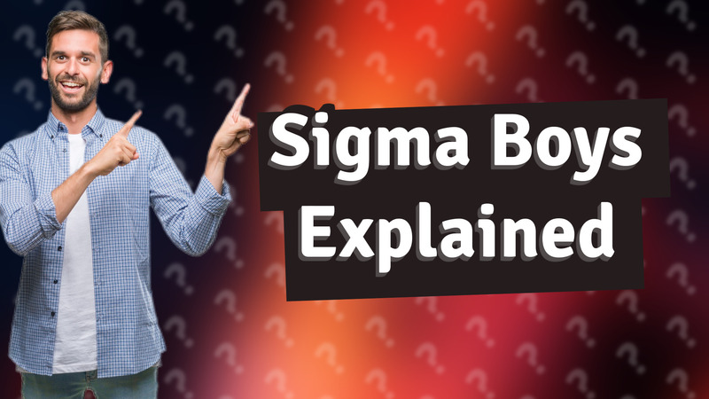 Sigma Boys Explained