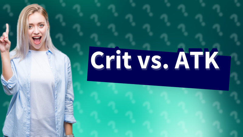 Crit vs. ATK