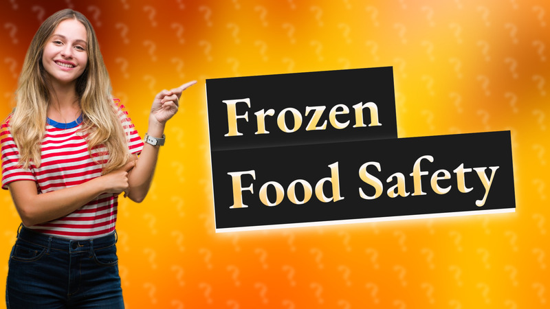 Frozen Food Safety