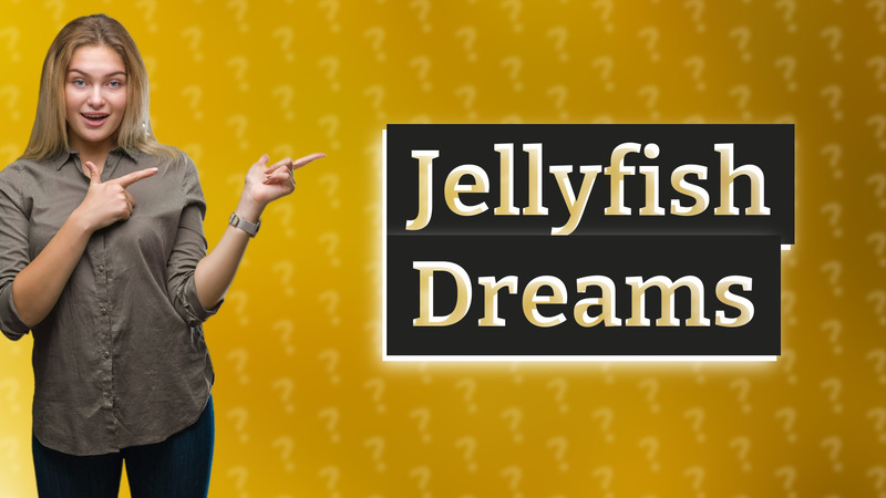 Jellyfish Dreams