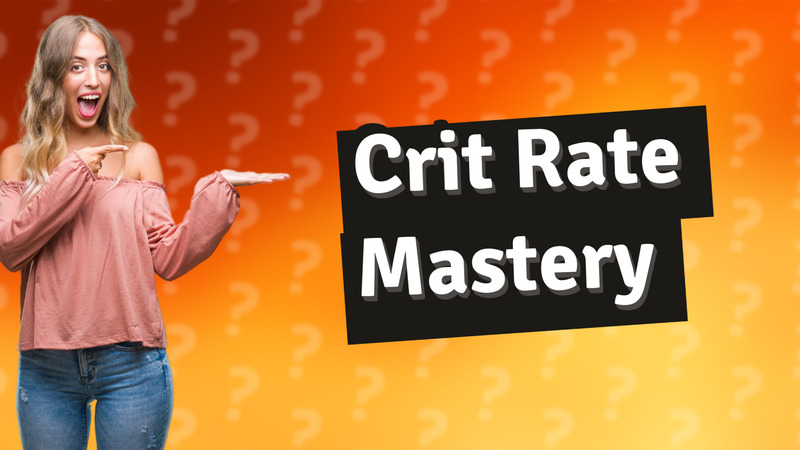 Crit Rate Mastery