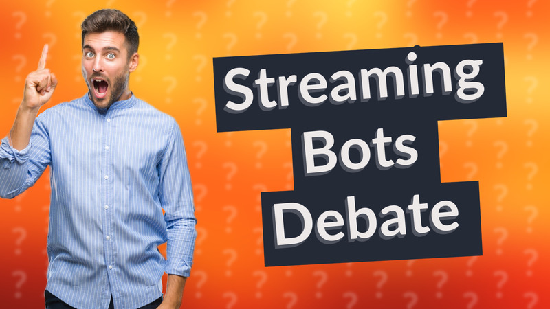 Streaming Bots Debate