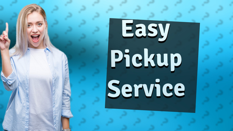 Easy Pickup Service