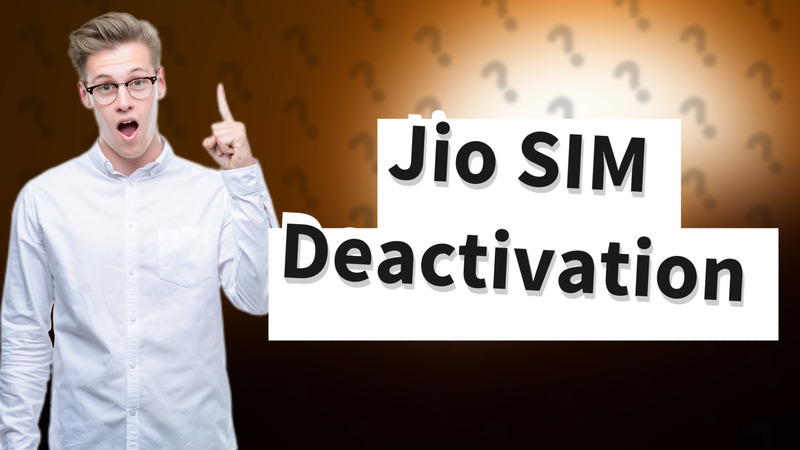 Jio SIM Deactivation