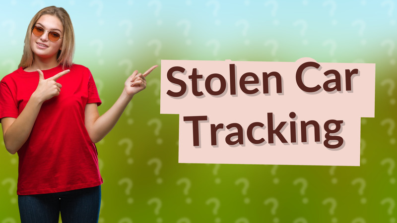 Stolen Car Tracking