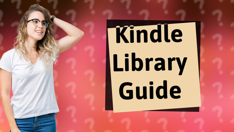 Kindle Library Guide