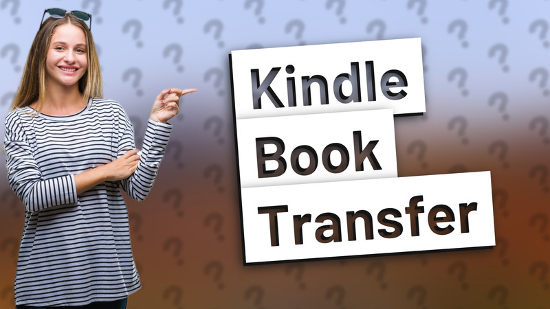 Kindle Book Transfer