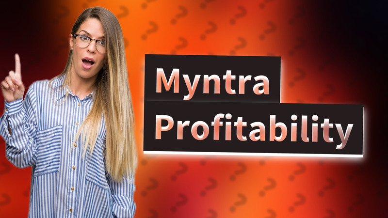 Myntra Profitability