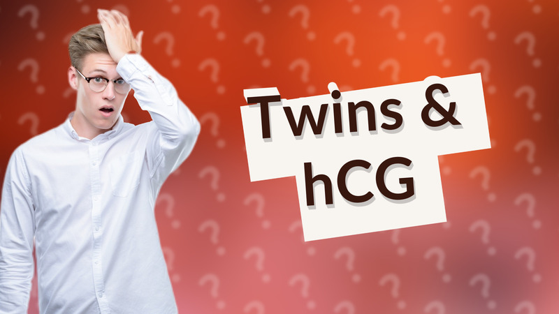 Twins & hCG