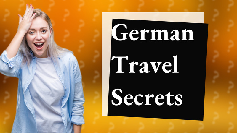 German Travel Secrets