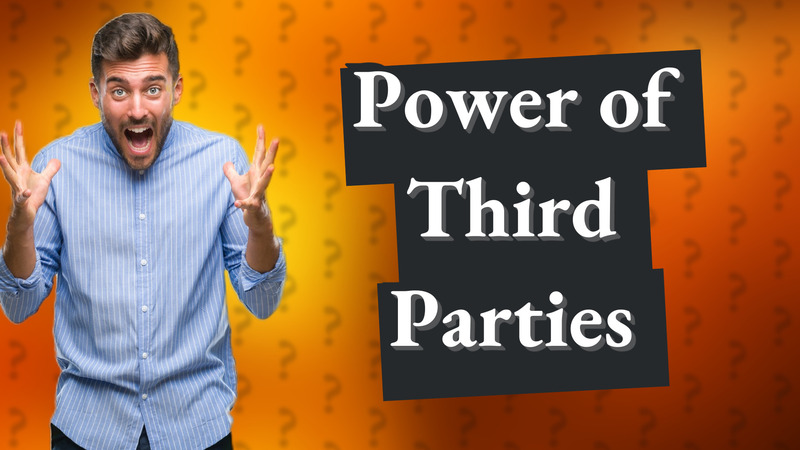 Power of Third Parties
