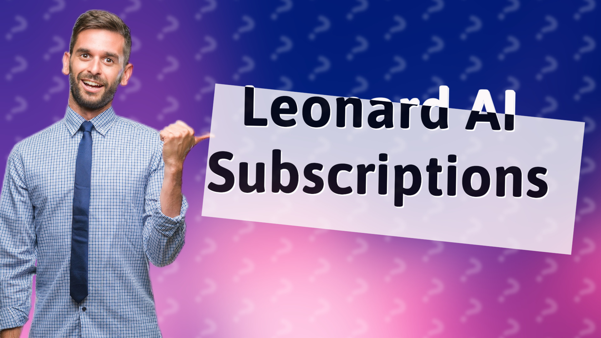 Leonard AI Subscriptions
