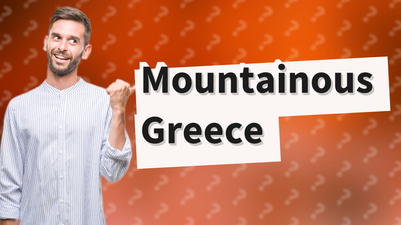 Mountainous Greece