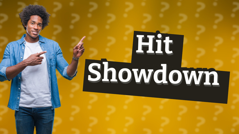 Hit Showdown