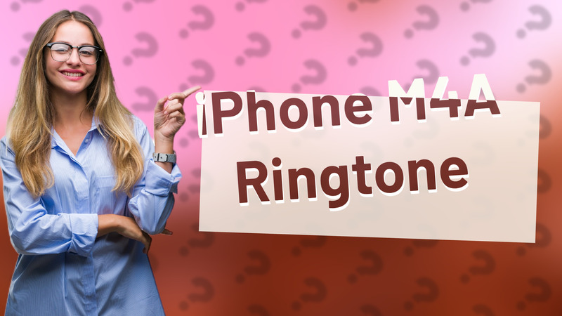 iPhone M4A Ringtone