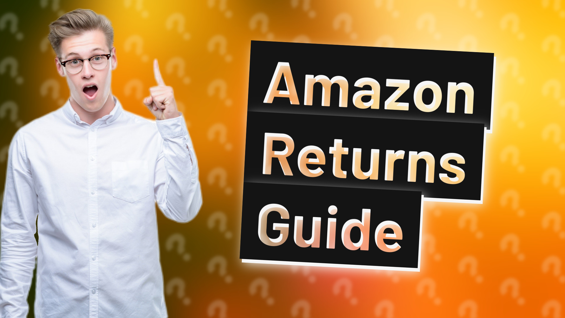 Amazon Returns Guide