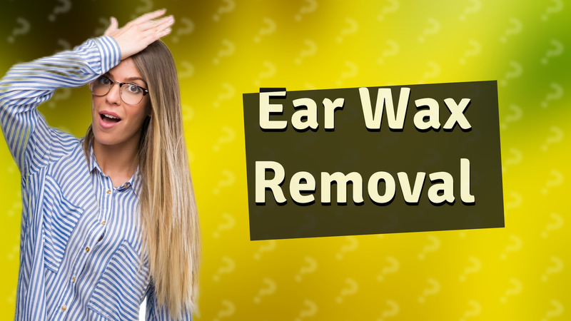 Ear Wax Removal