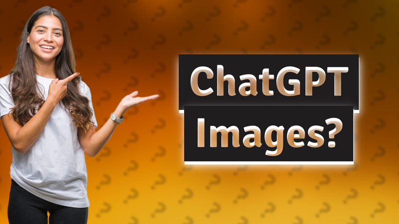 ChatGPT Images?